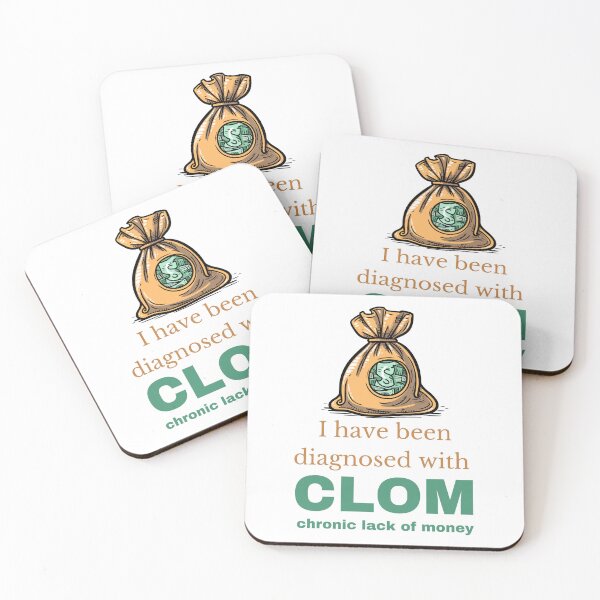 Item preview, I Have Been Diagnosed with CLOM Funny Gift for Money Savers designed and sold by Hoshi-Club.