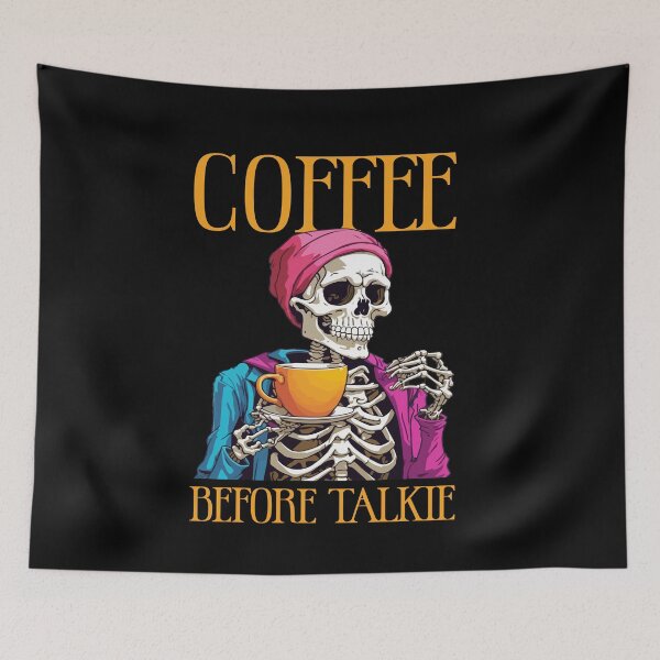 Item preview, Coffee Before Talkie Drinking Skeleton Funny Halloween designed and sold by Dressed For  Duty.