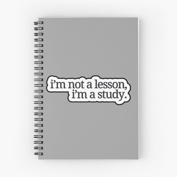 Item preview, I'm not a lesson, I'm a study  designed and sold by HauntedOpera.