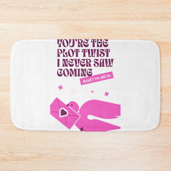Item preview, You're The Plot Twist I Never Saw Coming designed and sold by VelosityPrints.