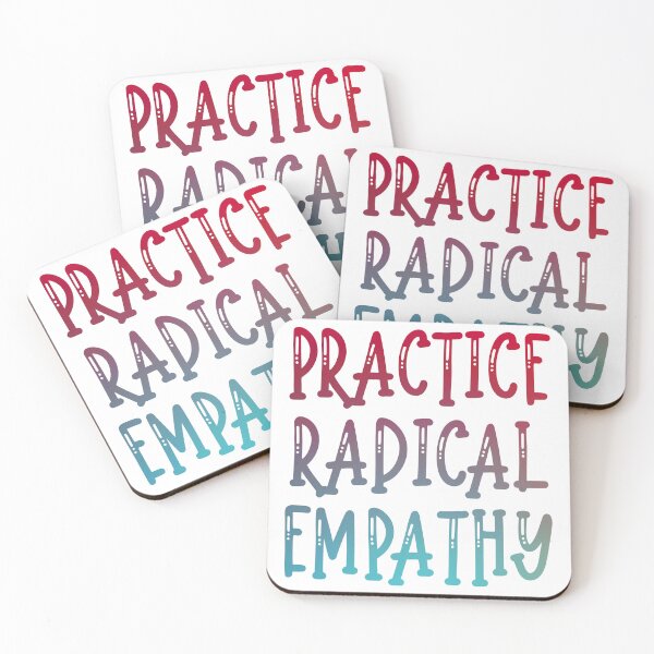 Item preview, Practice Radical Empathy designed and sold by Spike The Punch Design Co..