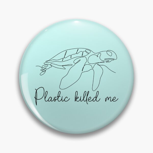 Item preview, Plastic killed me designed and sold by greener-planet.