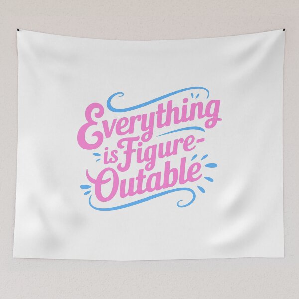 Item preview, Everything Is Figureoutable! Pink And Blue Inspirational designed and sold by PMCreative.