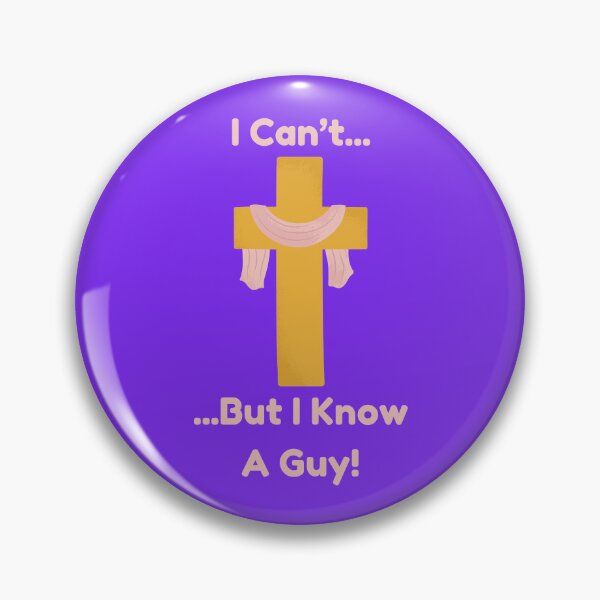 Item preview, I Can't But I know A Guy designed and sold by JoezPlace.