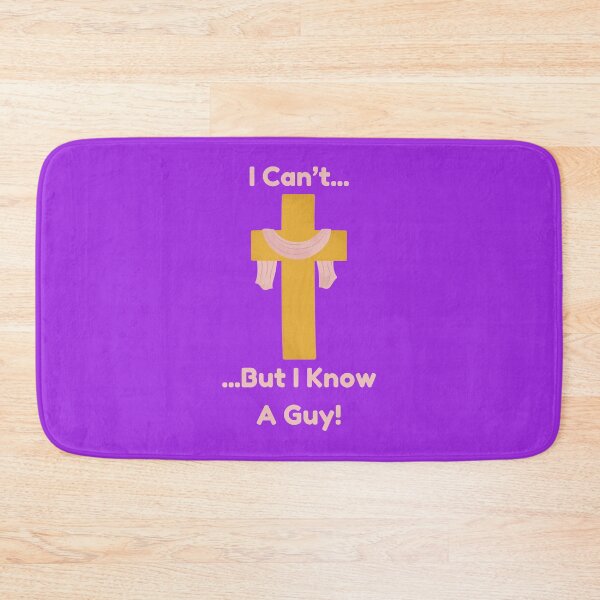 Item preview, I Can't But I know A Guy designed and sold by JoezPlace.