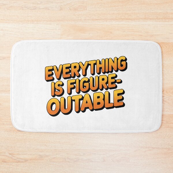 Item preview, Everything Is Figureoutable! Bold Yellow And Orange designed and sold by PMCreative.