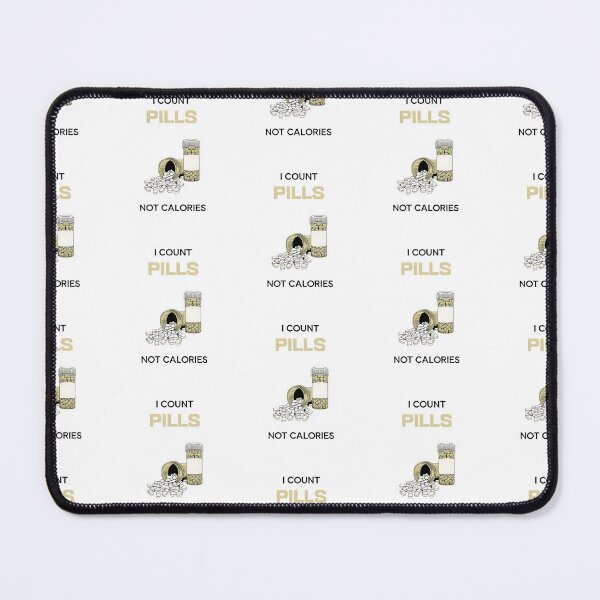 Item preview, I count pills not calories, funny pharmacist quote designed and sold by Merchattack.