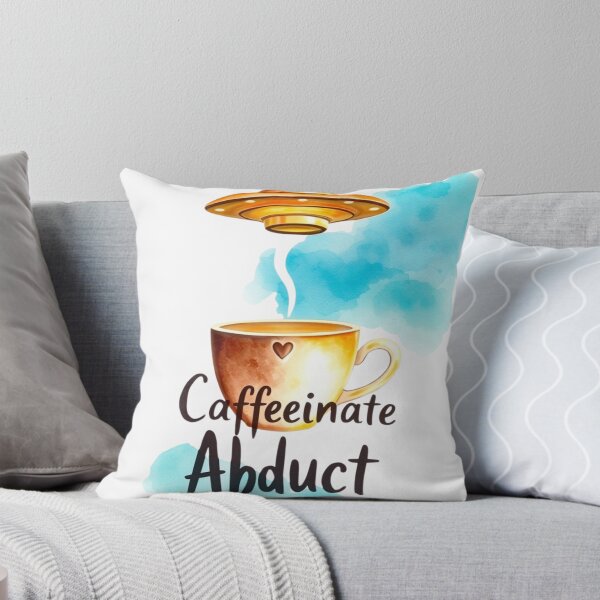 Item preview, Caffeeinate Abduct designed and sold by ThePrimeMan.