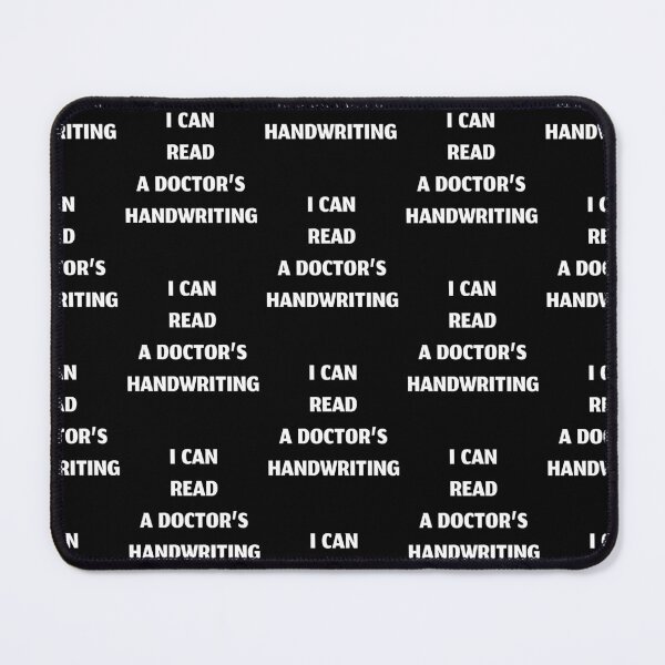 Item preview, I can read a doctor's handwriting, funny pharmacist quote designed and sold by Merchattack.
