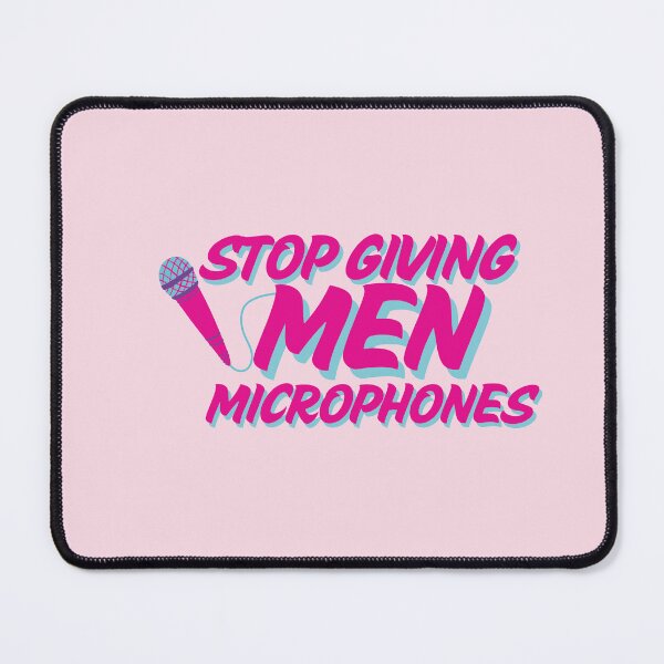 Item preview, Stop Giving Men Microphones designed and sold by baranskini.