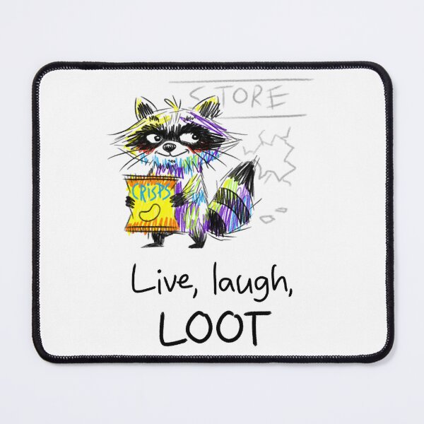 Item preview, Live, Laugh, LOOT designed and sold by Crashypops.