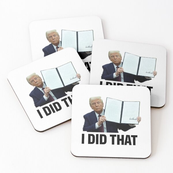 Item preview, Donald Trump - I DID THAT Executive Order designed and sold by CekDesigns.