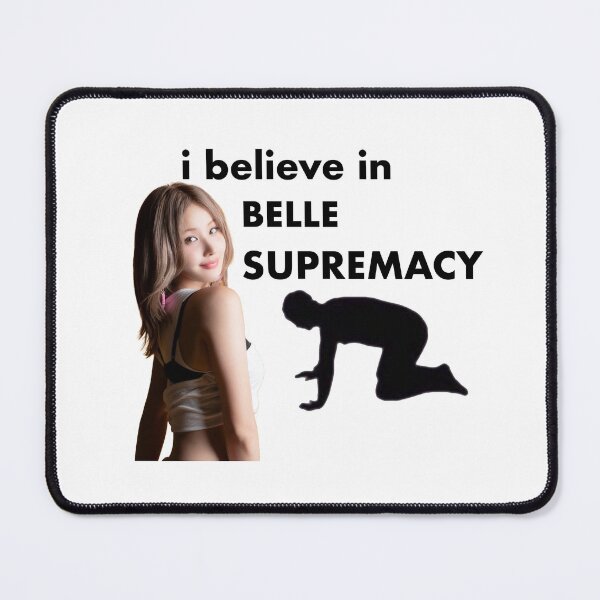 Item preview, I Believe in Belle Supremacy designed and sold by spicyseabass.