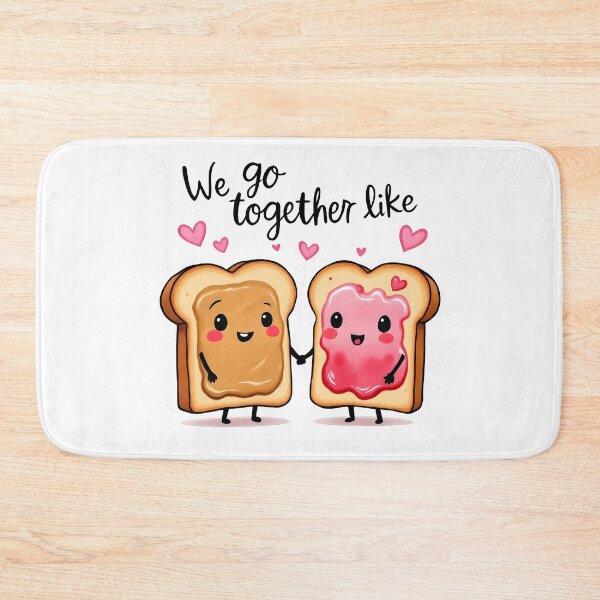 Item preview, We Go Together Like Peanut Butter & Jam Design designed and sold by Printiko.