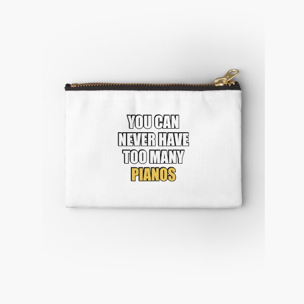 Item preview, You can never have too many Pianos designed and sold by Inspirationmotivation.