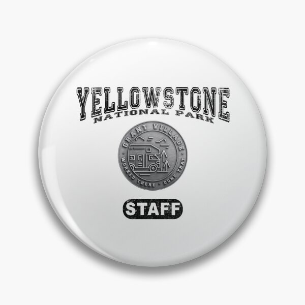 Item preview, GRANT VILLAGE STAFF at Yellowstone National Park (for light items) designed and sold by SmyrnaBuffalo.