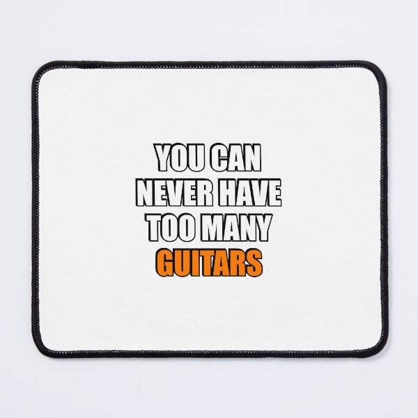 Item preview, You can never have too many Guitars  designed and sold by Inspirationmotivation.