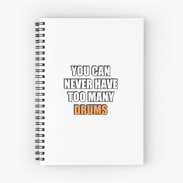 Item preview, You can never have too many Drums  designed and sold by Inspirationmotivation.