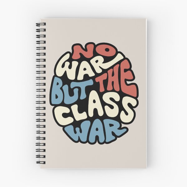 Item preview, No War But The Class War Word Art designed and sold by Unhinged Heather.