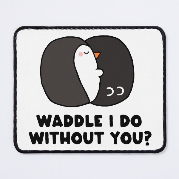 Item preview, Waddle I Do Without You? designed and sold by Stacey Roman.