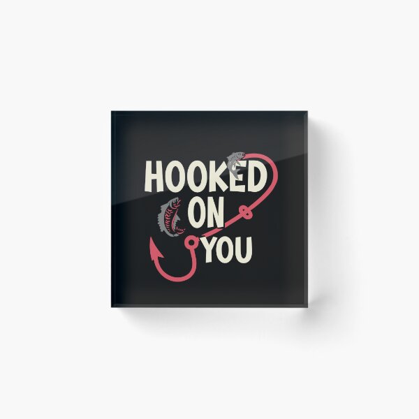Item preview, "Hooked on You" ❤️? designed and sold by NEWDESINGS12.