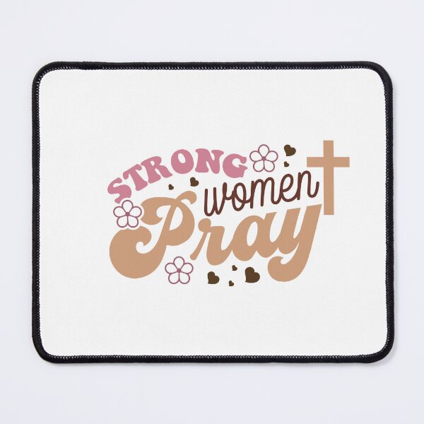 Item preview, Strong Women Pray designed and sold by BlessedHandsDesigns.