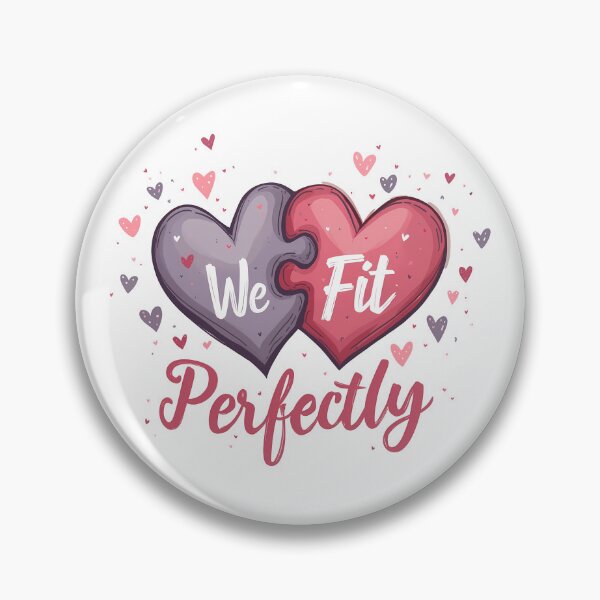 Item preview, "We Fit Perfectly" Puzzle Piece Love Design designed and sold by Printiko.