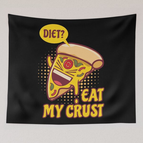 Item preview, Diet? Eat My Crust - Funny Food Meme Pun Pizza Lovers Gift designed and sold by InkyGenies.