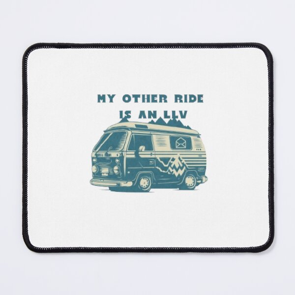 Item preview, My Other Ride Is An LLV designed and sold by KoumlisArt.