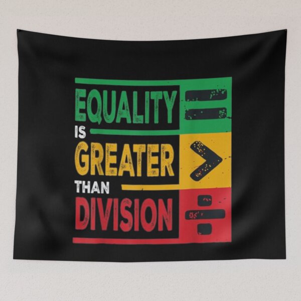 Item preview, Equality Is Greater Than Division Math Black History Month designed and sold by studiopekepeke.