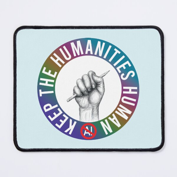 Item preview, Keep The Humanities Human: No Ai in the Arts with hand-drawn artwork designed and sold by Antares Versatile Arts.