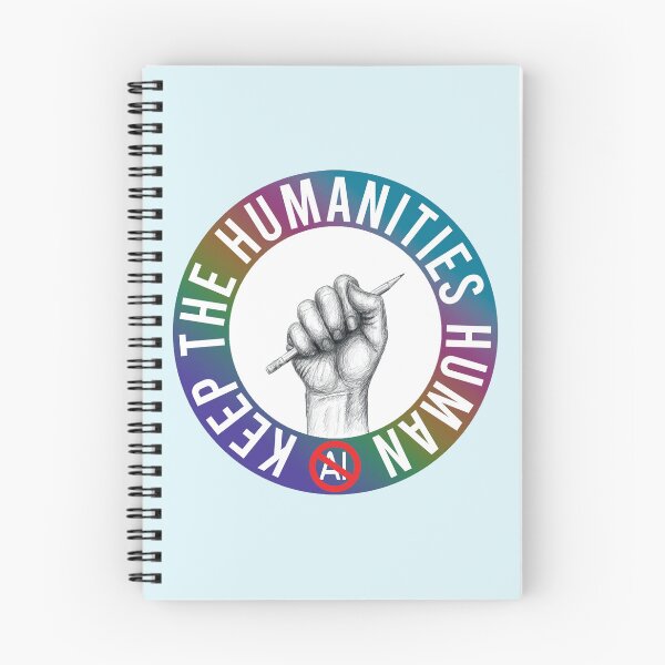 Item preview, Keep The Humanities Human: No Ai in the Arts with hand-drawn artwork designed and sold by Antares Versatile Arts.