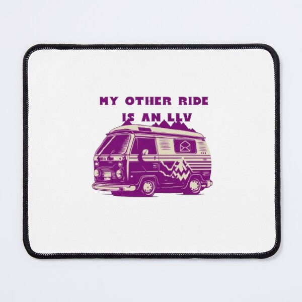 Item preview, My Other Ride Is An LLV designed and sold by KoumlisArt.
