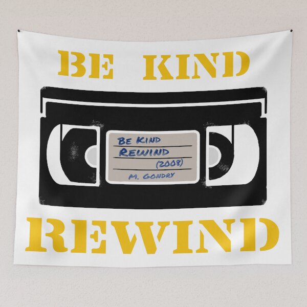 Item preview, Be Kind Rewind designed and sold by 300Spikes.