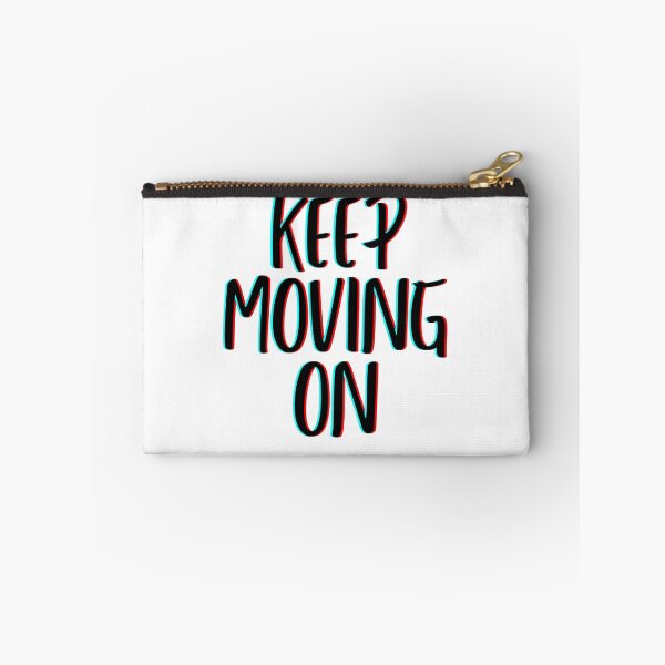 Item preview, Keep Moving On - Motivational Quote Design designed and sold by FebCoApparel.