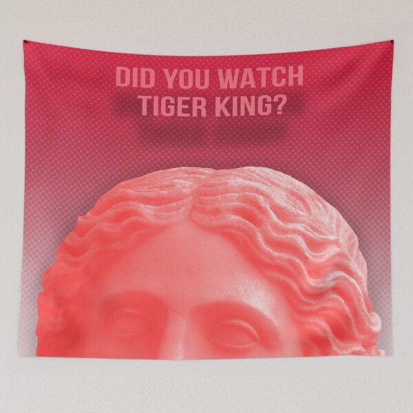 Item preview, DID YOU WATCH TIGRE KING YET? designed and sold by The Turbulent Architect.
