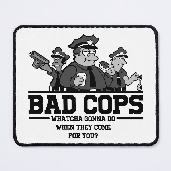 Item preview, Bad Cops designed and sold by tavo7536.
