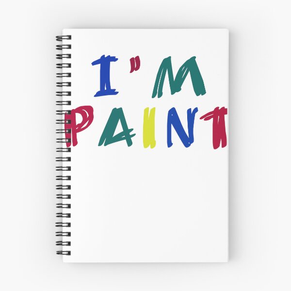 Item preview, I'm Paint designed and sold by Mniyayetroun.