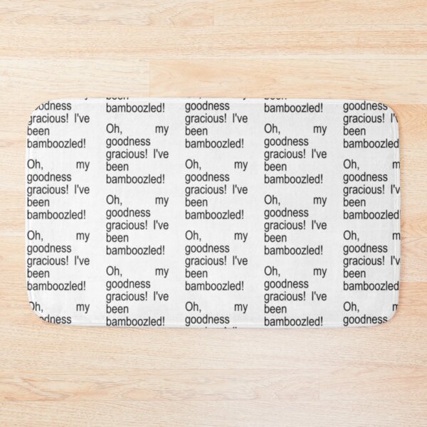 Item preview, Oh, my goodness gracious! I've been bamboozled! designed and sold by jiminsyeol.