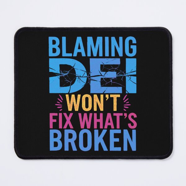 Item preview, Blaming DEI Won't Fix What's Broken: Addressing Root Causes Beyond Scapegoating Diversity Initiatives designed and sold by elynne9.