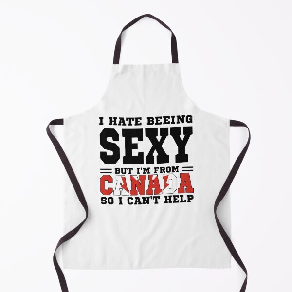 Item preview, I hate beeing Sexy but I'm form Canada so I can't help designed and sold by BYNDART.