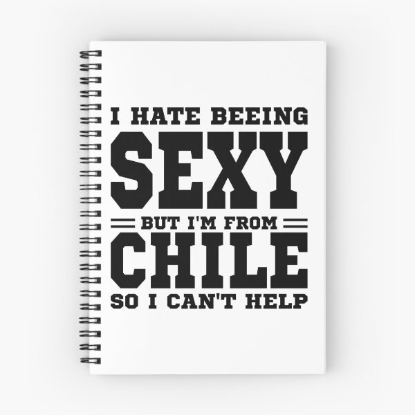 Item preview, I hate beeing Sexy but I'm form Chile so I can't help designed and sold by BYNDART.