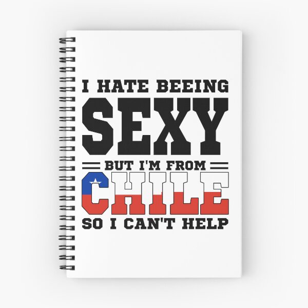 Item preview, I hate beeing Sexy but I'm form Chile so I can't help designed and sold by BYNDART.