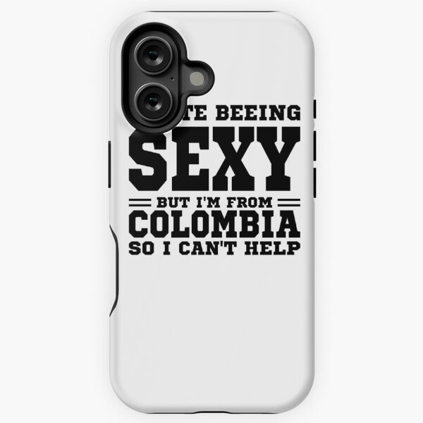 Item preview, I hate beeing Sexy but I'm form Colombia so I can't help designed and sold by BYNDART.