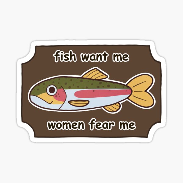 Vista previa del artículo con la obra «Los peces me quieren, las mujeres me temen, la trucha arcoíris montada», diseñado y vendido por sarahweber.art.