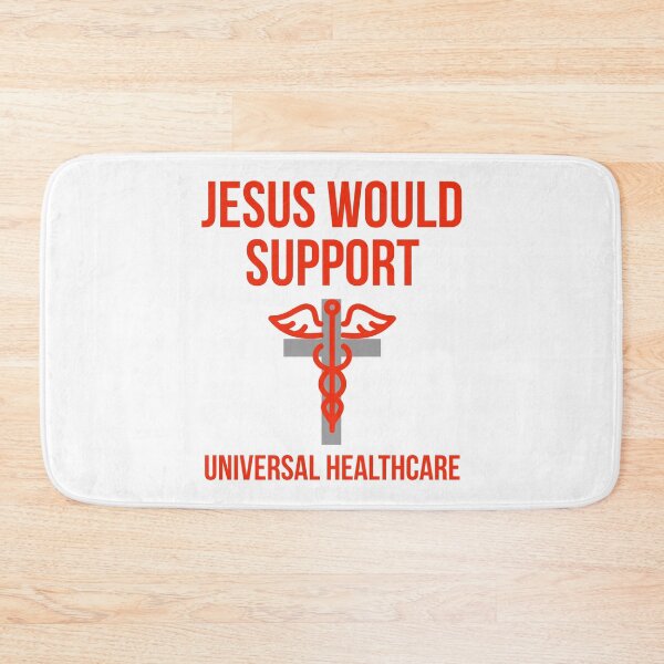 Item preview, Jesus would support universal healthcare  designed and sold by Rachel the Artist .