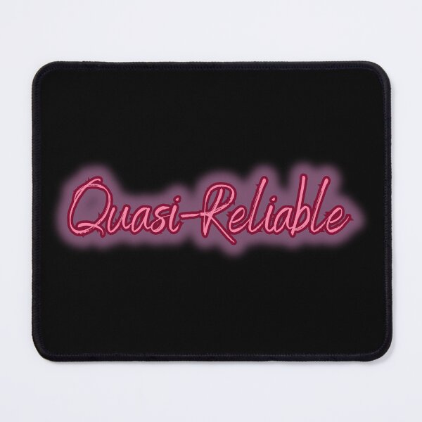 Item preview, Quasi-Reliable designed and sold by HauntedOpera.