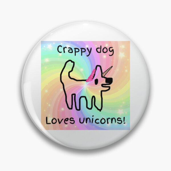 Item preview, Crappy dog loves unicorns! (and all fantasy creatures) designed and sold by TheRubberOnion.