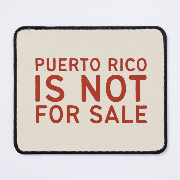 Item preview, Puerto Rico is not for sale (typography) designed and sold by DesignCollectiv.