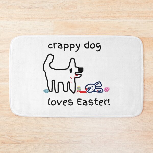 Item preview, Cute Crappy Dog Loves Easter and Easter bunnies! designed and sold by TheRubberOnion.
